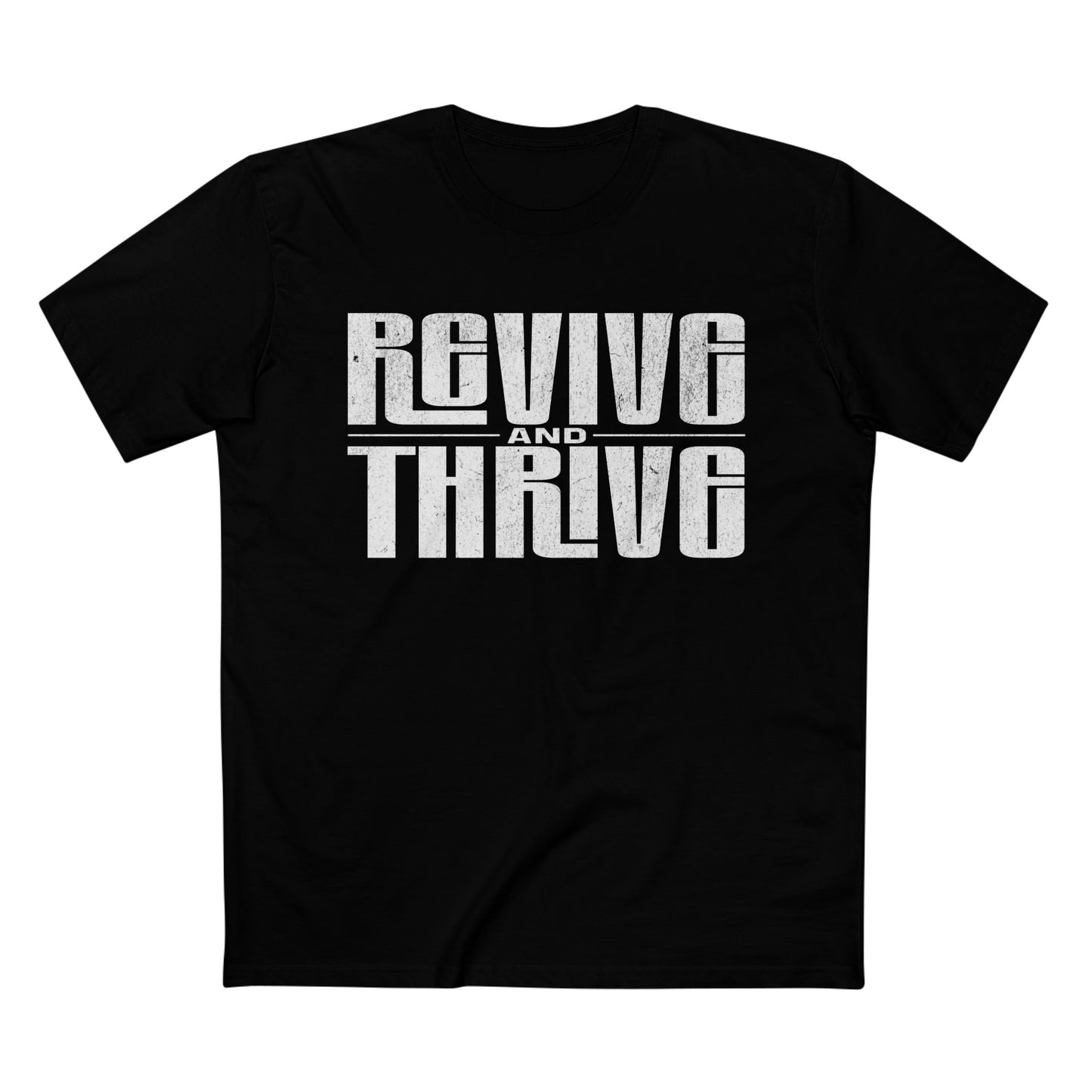 Revive and Thrive Tee