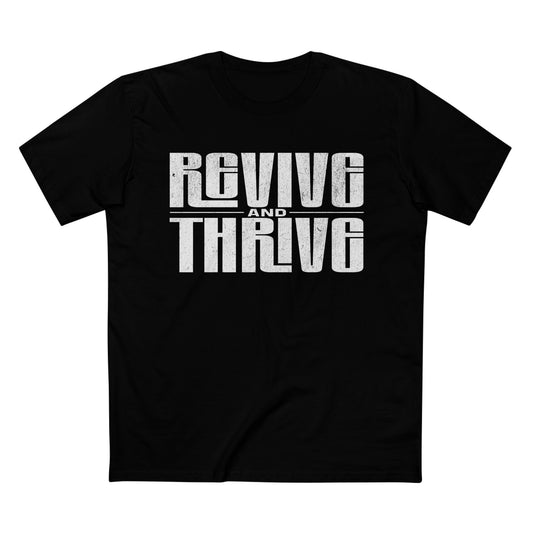 Revive and Thrive Tee