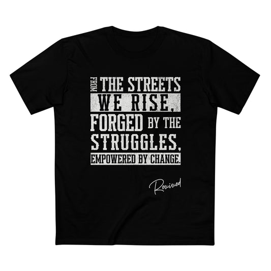 REVIVED - From the Streets We Rise Tee